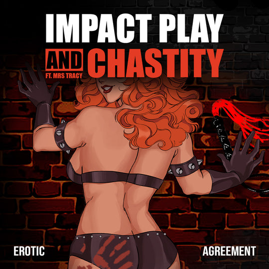 Take the Hit. Blending Your Chastity Fetish With Impact Play
